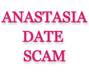 AnastasiaDate Scam